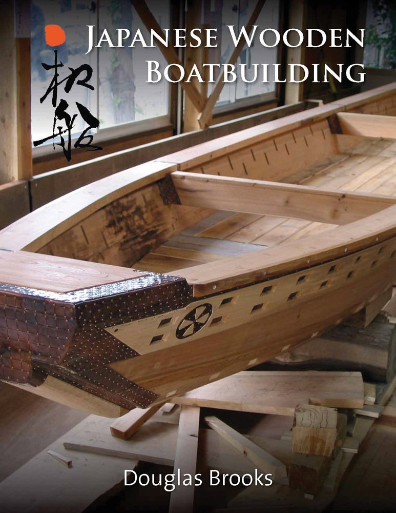 Japanese Wooden Boatbuilding